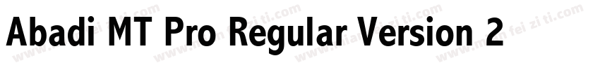 Abadi MT Pro Regular Version 2000字体转换